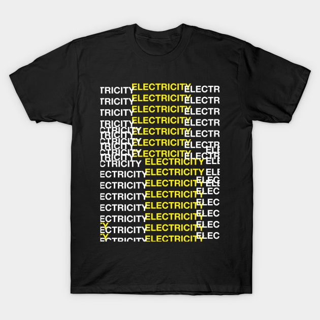 Electricity T-Shirt by ArtMoore98